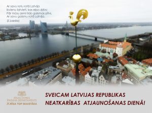 Sveicam Latvijas Republikas Neatkārības atjaunošanas dienā!