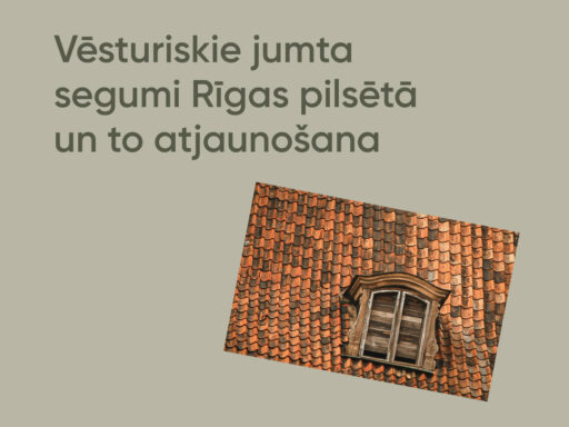 Rīgā norisināsies lekcija par vēsturisko jumta segumu atjaunošanu