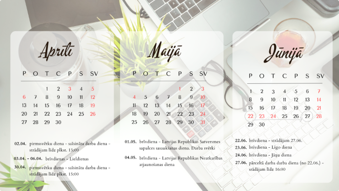 ĪD darba laiks 2026.g. aprīlī - jūnijā