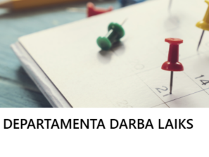 Īpašuma departamenta darba laiks 2026.gada martā - aprīlī