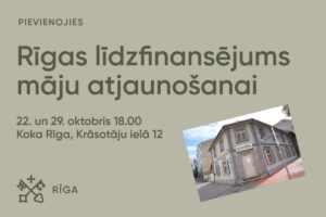 Seminārs - Rīgas līdzfinansējums māju atjaunošanai