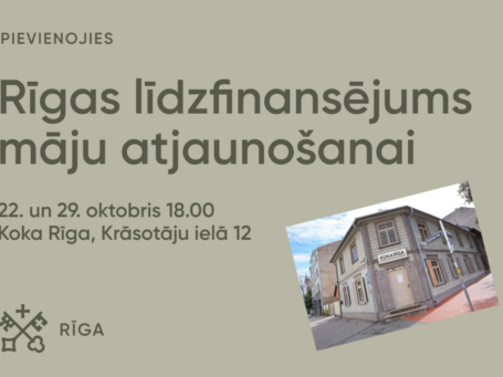 Seminārs - Rīgas līdzfinansējums māju atjaunošanai