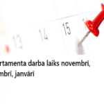 Darba laiks novembrī, decembrī un janvārī